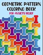 Geometric Pattern Coloring Book For Anxiety Relief