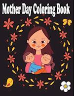Mother day Coloring Book