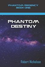 Phantom Destiny