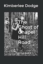 The Ghost of Chapel Hill Road: The J Club Book 3 