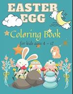 Easter Egg Coloring Book For Kids ages 4-12: Amazing Easter Coloring Book, Develops unique and awesome skills for toddlers and preschoolers, High Qual