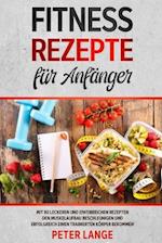 Fitness Rezepte für Anfänger