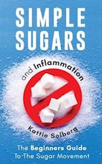 Simple Sugars And Inflammation