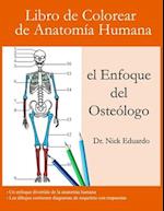 Libro de Colorear de Anatomía Humana - el Enfoque del Osteólogo