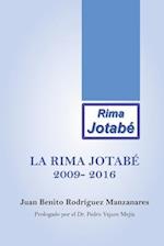 La Rima Jotabé 2009-2016