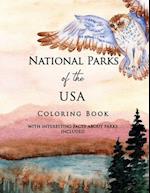National Parks of the USA Coloring Book with Interesting Facts about Parks Included