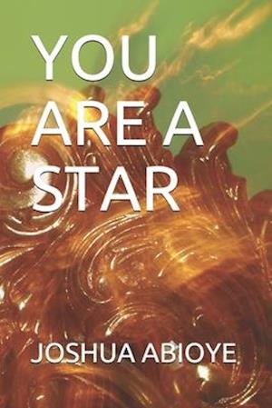 You Are a Star