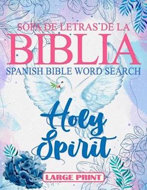 Spanish Bible Word Search Large Print (Sopa de letras de la Bilia) Holy Spirit