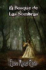 El Bosque de Las Sombras