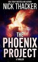 The Phoenix Project: A Harvey Bennett Novella 