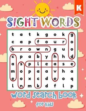 Sight Words Word Search Book for Kids: Sunny Kindergarten Workbooks Sight Words Learning Materials Brain Quest Curriculum Activities Workbook Workshee