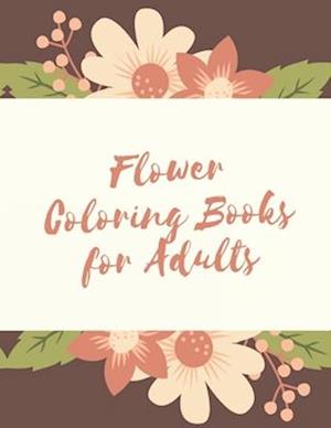 Flower Coloring Books for Adults