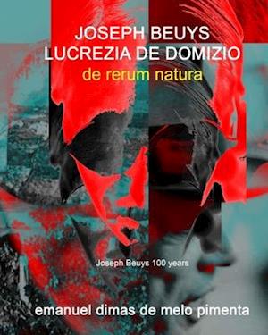 Joseph Beuys and Lucrezia De Domizio