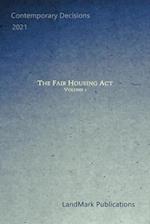 The Fair Housing Act: Volume 1 