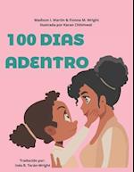 100 Días Adentro