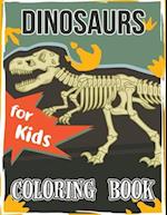 Dinosaur Coloring Book for Kids: Great Gift for Boys & Girls, All Ages 