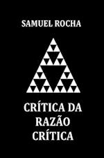 Crítica da Razão Crítica