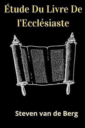 Étude Du Livre De l'Ecclésiaste