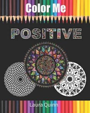 Color Me Positive