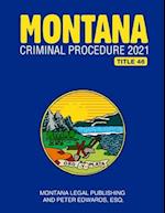 Montana Criminal Procedure 2021