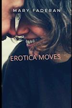 Erotica Moves 