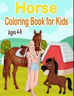Horse Coloring Book for Kids Ages 4-8: Beautiful Coloring Book for Horse Lovers | Cute and Fun Pony Drawings for Girls and Boys | Stress Relief and Re