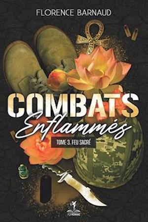 Combats Enflammés - Tome 3