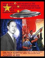 MEN in BLACK, RED ALIENS & THE ROCKETEER WHO TRAVELED BACK IN TIME