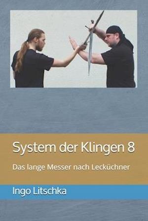 System der Klingen 8