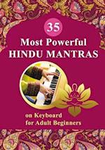 35 Most Powerful Hindu Mantras on Keyboard for Adult Beginners 