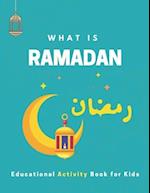 What is Ramadan? Educational Activity Book for Kids!