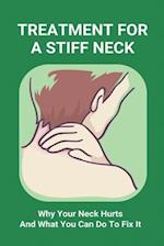 Treatment For A Stiff Neck