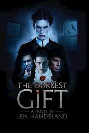 THE DARKEST GIFT