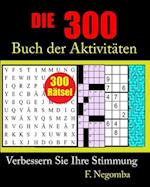 DIE 300 Buch Der Aktivitäten