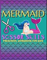 Mermaid Scissor Skills / Preschool Workbook For Kids