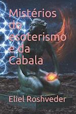 Mistérios do esoterismo e da Cabala