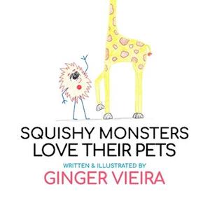 Squishy Monsters Love Their Pets