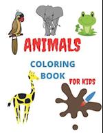 ANIMALS COLORING BOOK FOR KIDS: For Kids Aged 3-8 