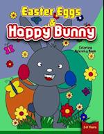 Easter Eggs & Happy Bunny Coloring Activity Book For 2-8 Years