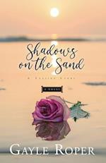 Shadows on the Sand: A Seaside Novel 
