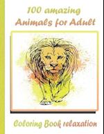 100 amazing Animals for Adult Coloring Book relaxation