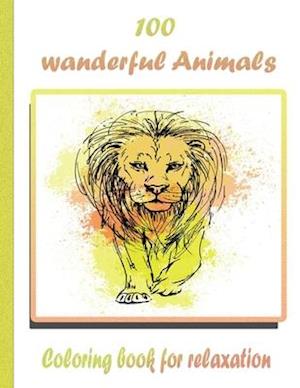 100 wanderful Animals Coloring book for relaxation