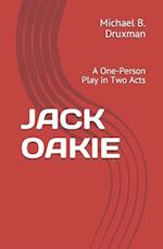 JACK OAKIE: A One-Person Play in Two Acts 