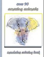 over 90 amazing animals mandalas coloring book