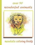 over 90 wonderful animals mandala coloring books