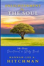 Enlightenment for the Soul: Devotional & Study Book 