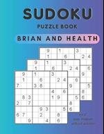 Sudoku Puzzle Book Brian and Health