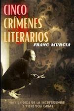 Cinco crímenes literarios