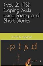 (Vol 2) PTSD Coping Skills using Poetry and Short Stories