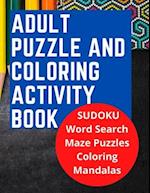 Adult Puzzle and Coloring Activity Book